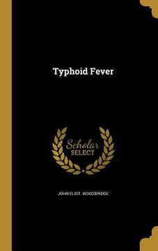 portada Typhoid Fever (en Inglés)
