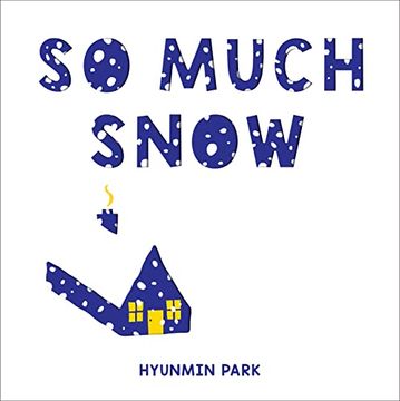 portada So Much Snow (in English)