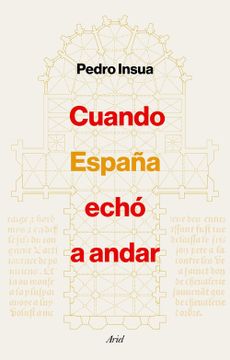 portada CUANDO ESPA¥A ECHO A ANDAR (in Spanish)