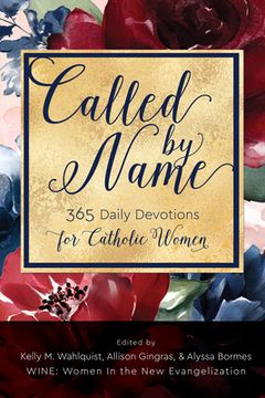 portada Called by Name: 365 Daily Devotions for Catholic Women (en Inglés)