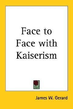 portada face to face with kaiserism (en Inglés)