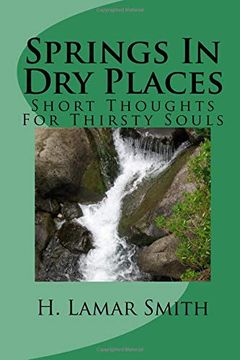 portada Springs in dry Places: Short Thoughts for Thirsty Souls (in English)