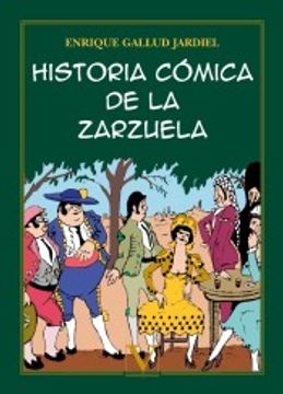 portada Historia Cómica de la Zarzuela