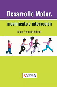 portada Desarrollo Motor Movimiento e Interaccion (in Spanish)