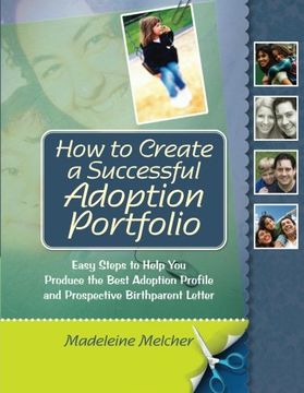 Libro How to Create a Successful Adoption Portfolio: Easy Steps to Help ...