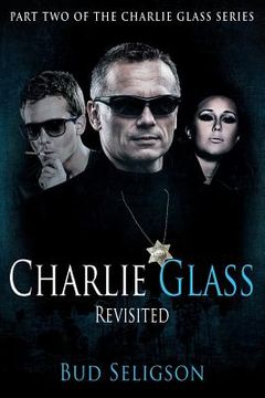 portada Charlie Glass: Revisited (en Inglés)
