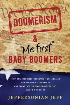 portada DOOMERISM & "Me first" Baby Boomers (en Inglés)