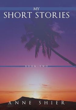 portada My Short Stories: Book Two (in English)