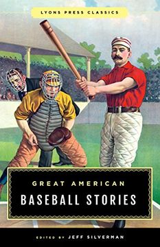 portada Great American Baseball Stories: Lyons Press Classics (Greatest) 