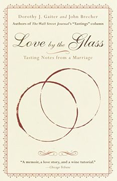 portada Love by the Glass: Tasting Notes From a Marriage (in English)