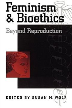 portada Feminism & Bioethics: Beyond Reproduction (in English)