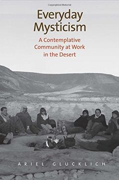 portada Everyday Mysticism: A Contemplative Community at Work in the Desert (en Inglés)