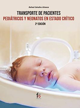 portada Transporte de Pacientes Pediátricos y Neonatos en Estado Critico-2 ed