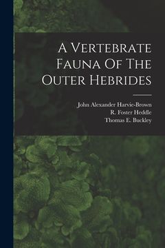 portada A Vertebrate Fauna Of The Outer Hebrides (en Inglés)