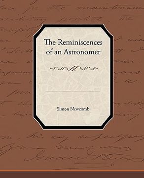 portada the reminiscences of an astronomer (in English)