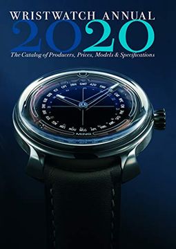 portada Wristwatch Annual 2020: The Catalog of Producers, Prices, Models, and Specifications 