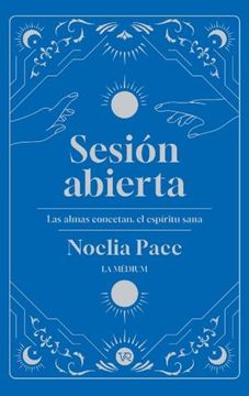 portada Sesión abierta : las almas conectan, el espíritu sana
