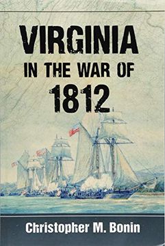 portada Virginia in the war of 1812 (en Inglés)