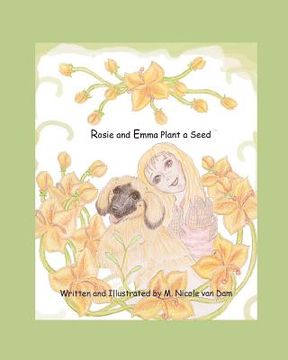 portada rosie and emma plant a seed (en Inglés)