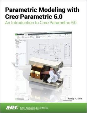 portada Parametric Modeling with Creo Parametric 6.0 (en Inglés)