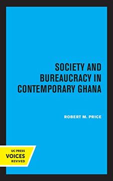 portada Society and Bureaucracy in Contemporary Ghana (in English)