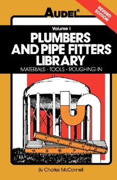 portada plumbers and pipe fitters library: materials, tools, roughing-in (en Inglés)