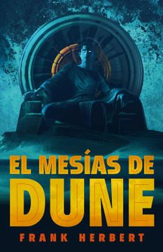 portada El mesías de Dune (Las crónicas de Dune 2)