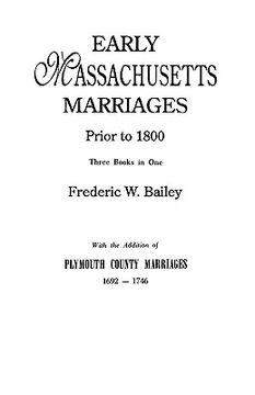 portada early massachusetts marriages prior to 1800 (en Inglés)