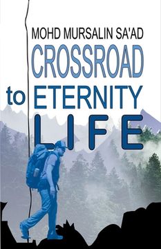 portada Crossroad to Eternity Life
