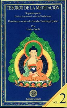 portada Tesoros de la meditación. Segunda parte: Guía a la forma de vida del bodhisatva