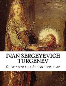 portada Ivan Sergeyevich Turgenev, Second volume. (en Inglés)