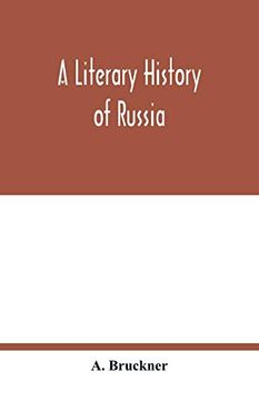 portada A Literary History of Russia (en Inglés)