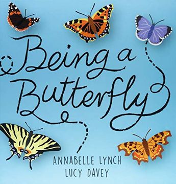 portada Being a Minibeast: Being a Butterfly (en Inglés)
