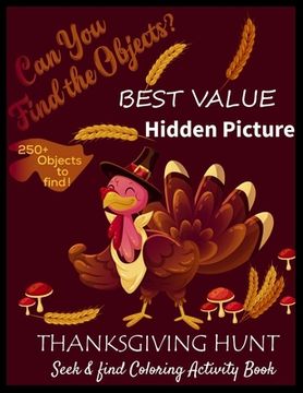 portada BEST VALUE Hidden Picture THANKSGIVING HUNT Seek & Find Coloring Activity Book: thanksgiving books for kids (en Inglés)