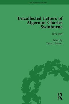 portada The Uncollected Letters of Algernon Charles Swinburne Vol 2 (en Inglés)