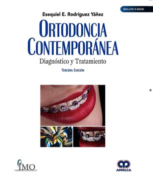portada Ortodoncia Contemporanea. Diagnostico y Tratamiento (Incluye E-Book) (3ª Ed. )