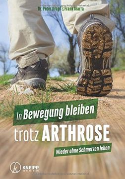 portada In Bewegung Bleiben Trotz Arthrose: Wieder Ohne Schmerzen Leben (en Alemán)