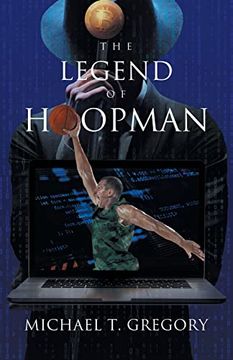 portada The Legend of Hoopman (en Inglés)