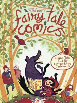 portada fairy tale comics: classic tales told by extraordinary cartoonists (en Inglés)