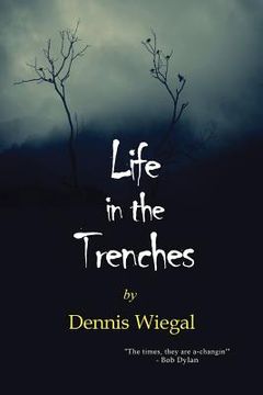 portada Life In The Trenches (en Inglés)
