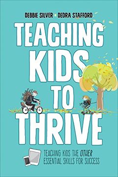 portada Teaching Kids to Thrive: Essential Skills for Success