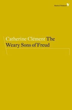 portada The Weary Sons of Freud (Radical Thinkers) (en Inglés)