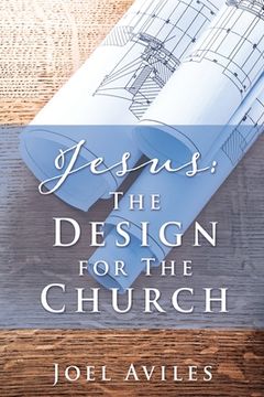 portada Jesus: The Design for the Church (0) 