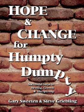 portada hope and change for humpty dumpty: successful steps to healing, growth and discipleship (in English)