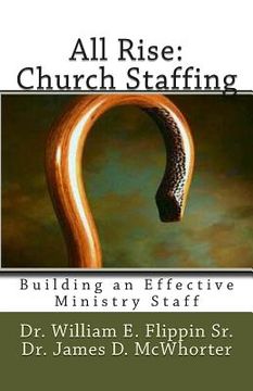 portada All Rise: Church Staffing: Building an Effective Ministry Staff