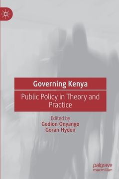 portada Governing Kenya: Public Policy in Theory and Practice (en Inglés)