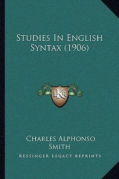 portada studies in english syntax (1906)