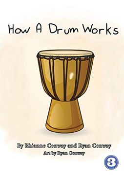 portada How a Drum Works (en Inglés)