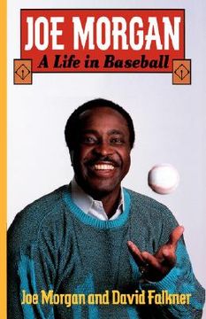 portada joe morgan: a life in baseball (in English)