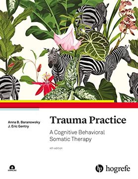 portada Trauma Practice: A Cognitive Behavioral Somatic Therapy (en Inglés)
